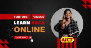 ADCA Course details- कोर्स करने के फायदे और नौकरियाँ